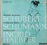Cover for album: Schubert / Schumann - Ingrid Haebler – Moments Musicaux, 16 Deutsche Tänze / Kinderszenen