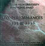 Cover for album: Battle Of Shiloh MarchThe Texas A&M University Symphonic Band, Lt. Col. Ray E. Toler, Lieutenant Timothy B. Rhea – Live Performances 1995-1996(CD, )