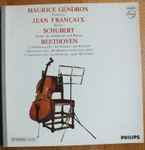 Cover for album: Schubert / Beethoven - Maurice Gendron, Jean Françaix – Schubert / Beethoven