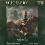 Cover for album: Schubert, Elizabethan Singers, Louis Halsey – Part Songs