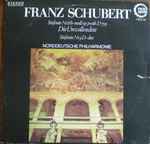 Cover for album: Franz Schubert, Norddeutsche Philharmonie – Sinfonie Nr. 8 h-moll op. posth. D 759 