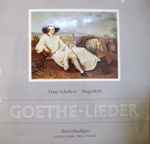 Cover for album: Franz Schubert, Hugo Wolf, Ernst Haefliger, Erik Werba – Goethe - Lieder(LP, Stereo)