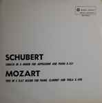 Cover for album: Franz Schubert, Wolfgang Amadeus Mozart, Robert Pikler, Romola Costantino, Pamela Johnson (5) – Sonata in A Minor - Trio In E Flat Major(LP, Mono)