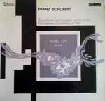Cover for album: Schubert, Noël Lee – Sonates Pour Piano (D 894 & D 958)(LP, Stereo)