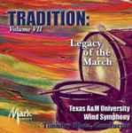Cover for album: IdahoThe Texas A&M University Wind Symphony, Timothy Rhea – Tradition(CD, )