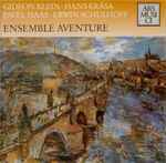 Cover for album: Gideon Klein • Hans Krása • Pavel Haas • Erwin Schulhoff / Ensemble Aventure – Ensemble Aventure