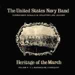Cover for album: The United States Navy Band – Heritage Of The March Volume 6 - The Music Of Charles Barnhouse And Viktor Widqvist(LP, Album)