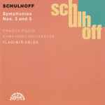Cover for album: Schulhoff, Prague Radio Symphony Orchestra, Vladimír Válek – Symphonies Nos. 3 And 5(CD, Album, Stereo)
