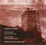 Cover for album: Hyperion Ensemble (2) - Erwin Schulhoff, Richard Strauss – Wildthurner Kunsttage 1997