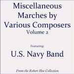 Cover for album: Victory U.S. Navy Band – Miscellaneous Marches. Volume 2(LP, Album)