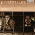 Cover for album: Dessau, Hindemith, Gál, Jacobi, Heiden, Dressel, Schulhoff, Von Knorr, David Brutti, Filippo Farinelli – Entartete Musik(2×CD, Album)