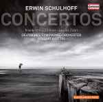 Cover for album: Erwin Schulhoff, Roland Kluttig, Deutsches Symphonie-Orchester Berlin – Concertos(CD, Album)