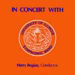 Cover for album: The Battle Of ShilohUniversity Of Illinois Symphonic Band, Harry Begian – In Concert With The University Of Illinois Symphonic Band - Record #103(LP, Album, Stereo)