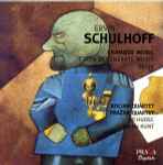 Cover for album: Erwin Schulhoff, Kocian Quartet, Prazak Quartet – Chamber Music - Czech Degenerate Music Vol. IV(SACD, Hybrid, Multichannel, Stereo)