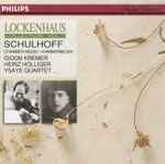 Cover for album: Erwin Schulhoff, Gidon Kremer, Heinz Holliger, Quatuor Ysaÿe – Chamber Music(CD, Reissue)