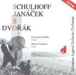 Cover for album: Schulhoff / Janáček / Dvořák / Schweizer Jugend-Sinfonie-Orchester, Howard Griffiths, Adrian Oetiker – Live(CD, )