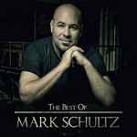 Cover for album: The Best Of Mark Schultz(CD, Album, Compilation)
