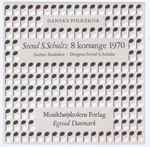 Cover for album: Aarhus Studiekor - Dirigent: Svend S. Schultz – Svend S. Schultz : 8 Korsange 1970(7