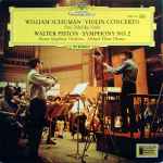 Cover for album: William Schuman / Walter Piston - Paul Zukofsky, Boston Symphony Orchestra • Michael Tilson Thomas – Violin Concerto / Symphony No. 2