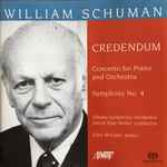 Cover for album: William Schuman -- John McCabe (2), Albany Symphony Orchestra, David Alan Miller – Credendum • Concerto For Piano  And Orchestra • Symphonies No. 4(SACD, Hybrid, Stereo, Album)