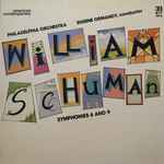 Cover for album: William Schuman - The Philadelphia Orchestra, Eugene Ormandy – Symphonies 6 And 9(LP, Compilation, Stereo)