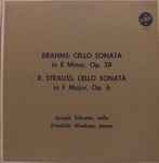 Cover for album: Brahms, Strauss, Friedrich Wuehrer, Joseph Schuster – Sonata In F Major, For Cello And Piano, Op. 6 / Sonata In E Minor, For Cello And Piano, Op. 38
