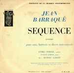 Cover for album: Jean Barraqué - Ethel Semser, Yvonne Loriod, Rudolf Albert – Sequence(8