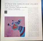 Cover for album: Jacob Druckman / Joseph Schwantner / John Harbison – Spectrum: New American Music, Volume III