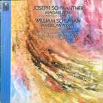 Cover for album: Joseph Schwantner, William Schuman - Lucy Shelton, Saint Louis Symphony Orchestra - Leonard Slatkin – Magabunda - American Hymn(LP, Album)