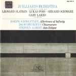 Cover for album: The Juilliard Orchestra, Joseph Schwantner, Jacob Druckman, Stephen Albert – Works By Albert, Druckman, Schwantner