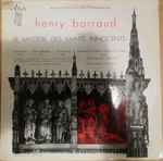 Cover for album: Henry Barraud / Orchestre Du Théâtre National De L'Opéra Direction: Charles Bruck – Le Mystère Des Saints Innocents(LP)