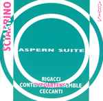 Cover for album: Sciarrino / Rigacci, Contempoartensemble, Ceccanti – Aspern Suite