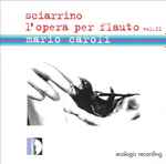 Cover for album: Sciarrino | Mario Caroli – L'Opera Per Flauto Vol. II(CD, Album)