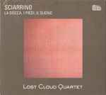 Cover for album: Salvatore Sciarrino, Lost Cloud Quartet – La Bocca, I Piedi, Il Suono(CD, Album, DVD, )