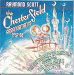 Cover for album: Raymond Scott - The Metropole Orchestra Featuring The Beau Hunks Saxtette – The Chesterfield Arrangements 1937-38