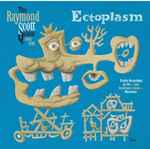 Cover for album: The Raymond Scott Quintet, Raymond Scott – 1948-1949: Ectoplasm(CD, Album)