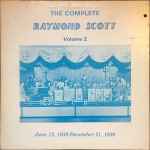 Cover for album: The Complete Raymond Scott Volume 2 (June 12, 1939 - December 21, 1939)(LP, Compilation)