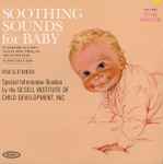 Cover for album: Soothing Sounds For Baby