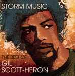 Cover for album: Storm Music (The Best Of Gil Scott-Heron)
