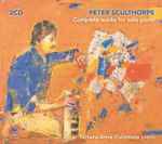 Cover for album: Peter Sculthorpe - Tamara-Anna Cislowska – Complete Works For Solo Piano(2×CD, Album)