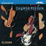 Cover for album: Richard Barrett, Elision – Transmission(CD, Mini)