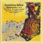 Cover for album: Humphrey Searle, BBC Scottish Symphony Orchestra, Alun Francis – Symphonies 1 & 4 • Night Music • Overture To A Drama(CD, Album)