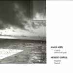 Cover for album: Klaus Ager / Herbert Grassl – CLB512 / Wind Um Ein Grab / Klagelied / Quartett(LP, Album)