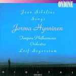 Cover for album: Jean Sibelius - Jorma Hynninen, Tampere Philharmonic Orchestra, Leif Segerstam – Songs