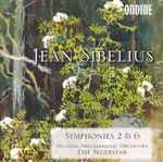 Cover for album: Sibelius - Leif Segerstam & Helsinki Philharmonic Orchestra – Symphonies 2 & 6(CD, Album)
