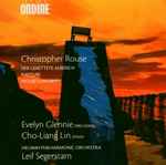 Cover for album: Christopher Rouse (2) / Evelyn Glennie, Cho-Liang Lin, Helsinki Philharmonic Orchestra, Leif Segerstam – Der Gerettete Alberich