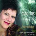 Cover for album: Sibelius - Helsinki Philharmonic Orchestra, Leif Segerstam, Soile Isokoski – Luonnotar Orchestral Songs