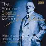 Cover for album: Jean Sibelius, Pekka Kuusisto, Helsinki Philharmonic Orchestra, Leif Segerstam – The Absolute Sibelius(CD, )