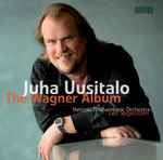 Cover for album: Juha Uusitalo, Helsinki Philharmonic Orchestra, Leif Segerstam – The Wagner Album(CD, Album)