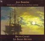 Cover for album: Jean Barrière - Bruno Cocset, Les Basses Réunies – Sonates Pour Le Violoncelle Avec La Basse Continüe